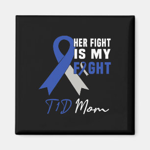 Aimant Son combat est mon combat T1d Maman Sensibilisatio