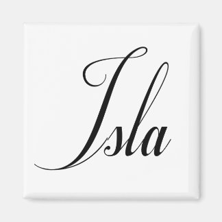 Aimant Son nom est Isla Calligraphy
