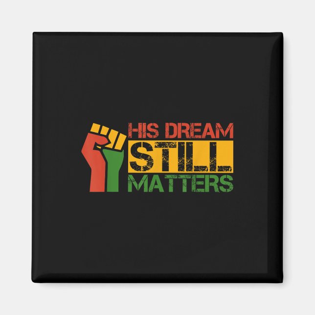 Aimant Son Rêve Toujours S Martin Luther King Jr. Day (Devant)