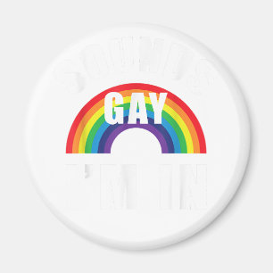 Aimant Sons Gay Je suis en chemise drôle LGBT Gay Lesbian