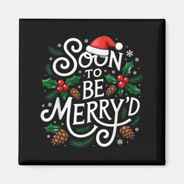 Aimant Soon To Be Merry'd Christmas Engaged Fiance Santa  (Devant)