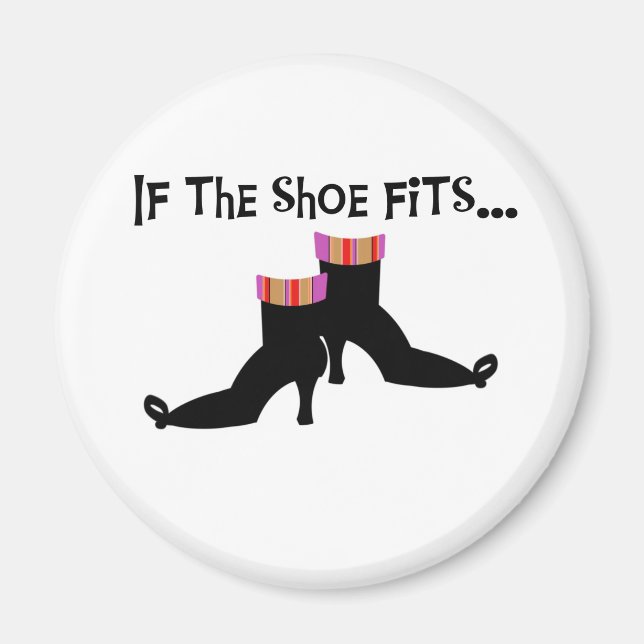 Aimant Sorcière si la chaussure convient (Devant)