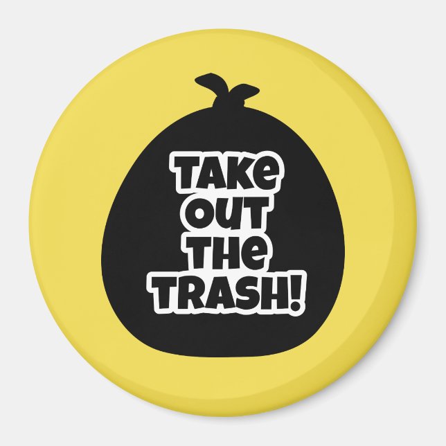 Aimant Sortez la poubelle ! (Devant)