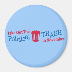 Aimant Sortez La Trash Politique En Novembre