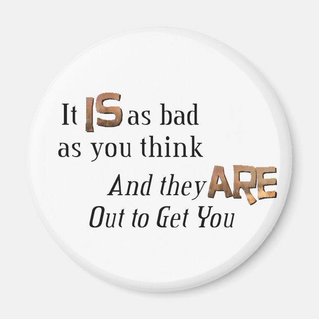 Aimant Sortez pour vous attraper (Devant)