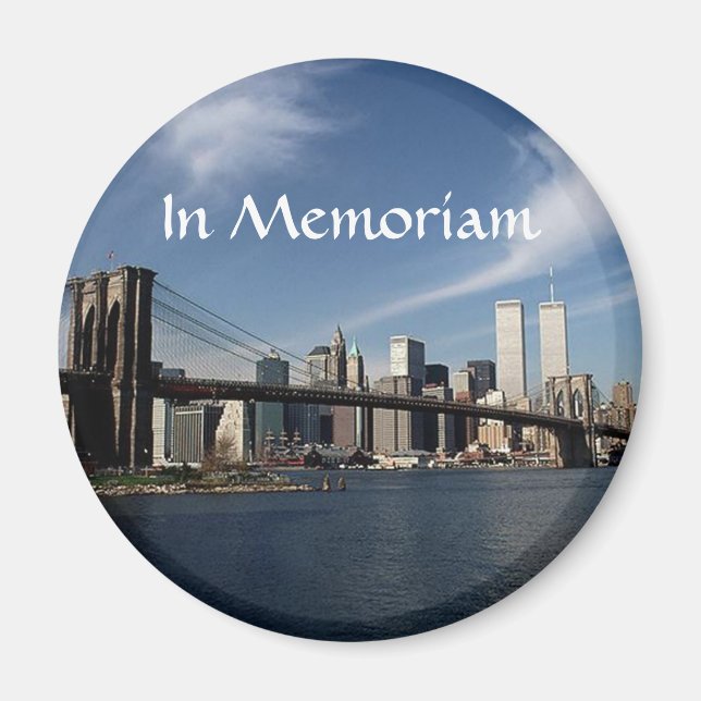 Aimant Souvenez-vous quand ~ In Memoriam ~ Twin Towers WT (Devant)