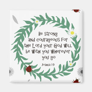 Aimant Soyez Fort Et Courageux