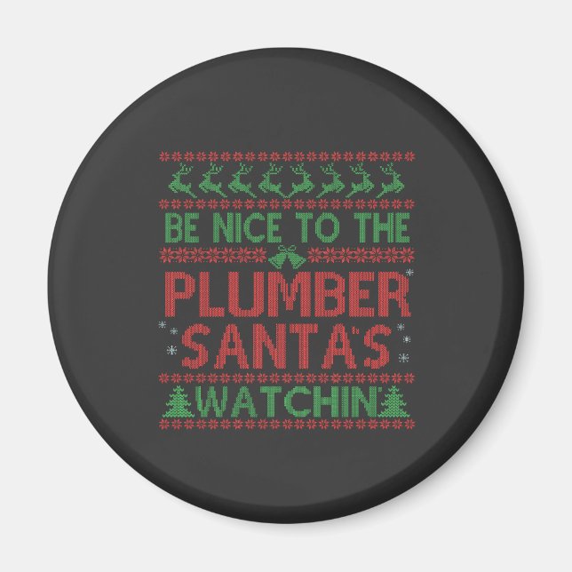 Aimant Soyez gentil avec le Plumber Père Noël en regardan (Devant)