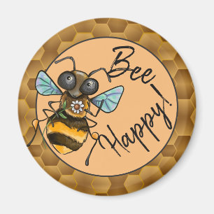 Aimant Soyez Heureuse Abeille Chérie