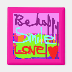 Aimant Soyez heureux