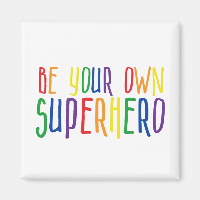 Aimant Soyez votre propre super-héros, Citation Inspirati (Devant)