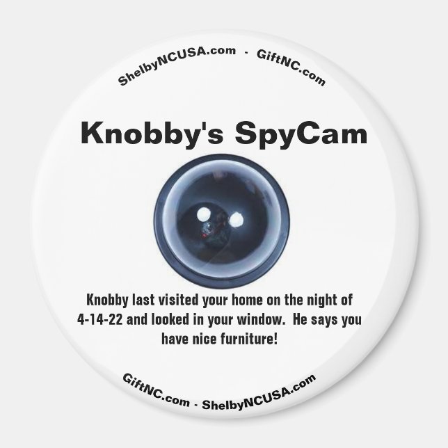 Aimant SpyCam de Knobby votre maison (Devant)