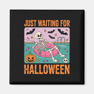Aimant Squelette Été éffrayant En Attente D'Halloween