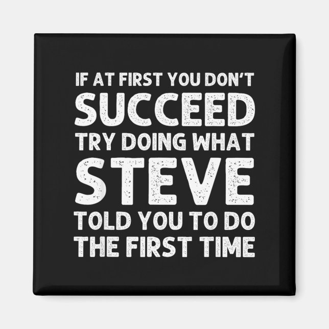 Aimant Steve Gift Name D Birthday Funny Christ  (Devant)