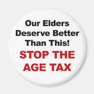 Aimant Stop the Age Tax