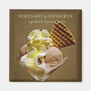 Aimant STRESSED est DESSERTS orthographiés à l'envers