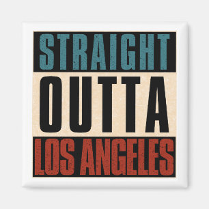Aimant Stright Outta Los Angeles Californie CA USA