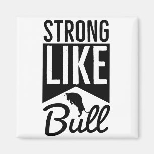 Aimant Strong Like Bull - entraînement de routine