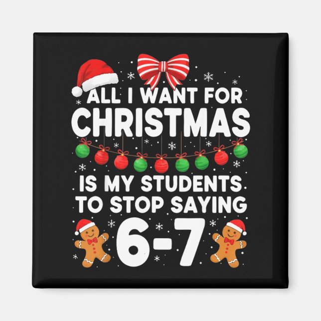 Aimant Students Saying 6-7 67 Six Seven Funny Teacher Chr (Devant)