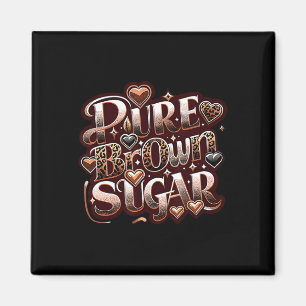 Aimant Sucre Brun Pur Fière Femme Noire Africaine Drippi