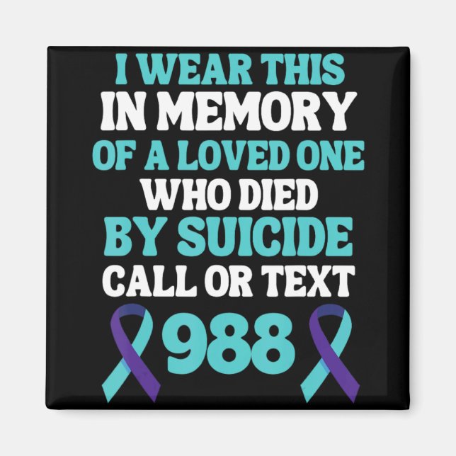 Aimant Suicide Prevention 988 Hotline In Memory Of Loved  (Devant)