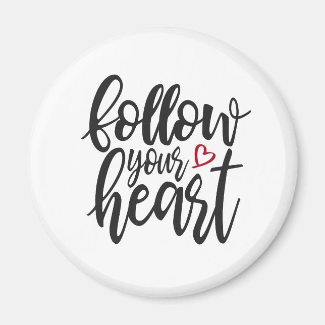 Aimant Suivez la citation de votre coeur Valentine | Magn (Devant)