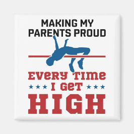 Aimant Suivi et champ High Jump Chaque fois que je devien