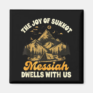 Aimant Sukkot Joie Juive Joie De Sukkot Le Messie Demeure