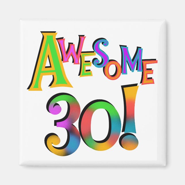 Aimant Super 30 T-shirts et cadeaux d'anniversaire (Devant)