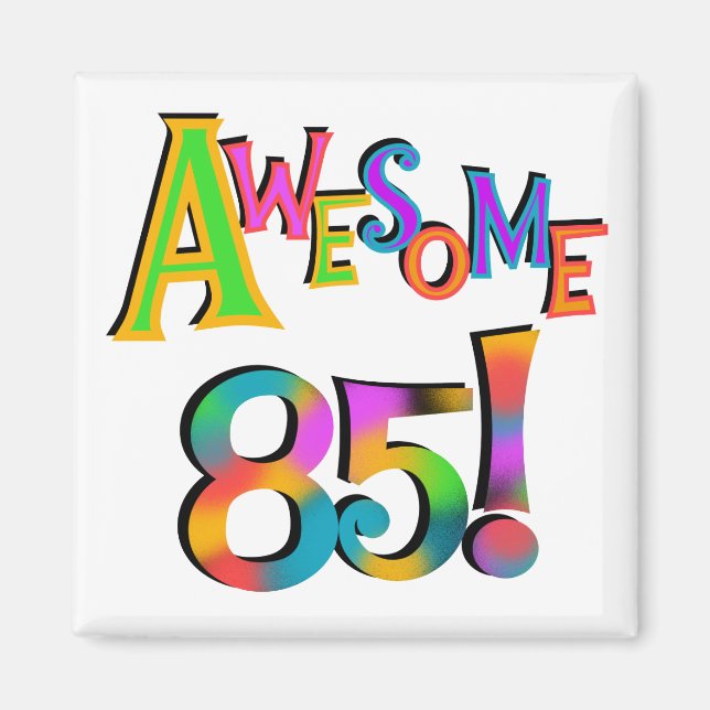 Aimant Super 85 T-shirts et cadeaux d'anniversaire (Devant)