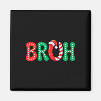 Aimant Super Bruh Noël Funny Noël Enfants Ados garçons C