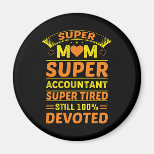 Aimant Super Maman Super Comptable