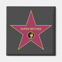 Super Mother - Hollywood Mother Star