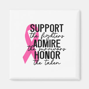 Aimant Support The Fighters Amire The Survivors Breast C