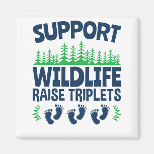 Aimant Support Wildlife Raise Triplets Funny Triplet Mom