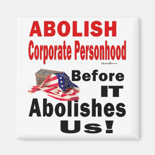 Aimant Supprimez CorporatePersonhood avant qu'il nous sup