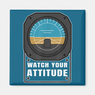 Aimant Surveillez votre attitude cadeau d'anniversaire d'