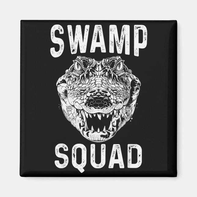 Aimant Swamp Alligator Squad Reptile Gator Lovers Funny  (Devant)