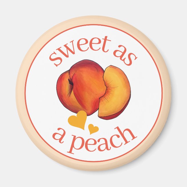 Aimant Sweet as a Peach Ripe Georgia Pache Fruit (Devant)
