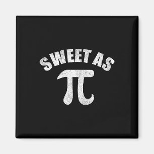Aimant Sweet As Pi Math Enseignant Geek 3.14 Pi Day