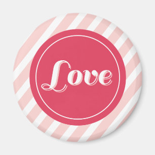 Aimant Sweet Love Pink Candy Stripes Chic Saint Valentin