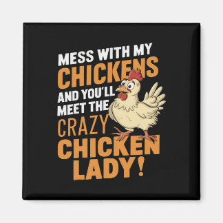 Aimant Sy Crazy Chicken Lady Avertissement pour les amate