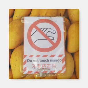 Aimant Symbole drôle 'Ne touche pas la mangue'