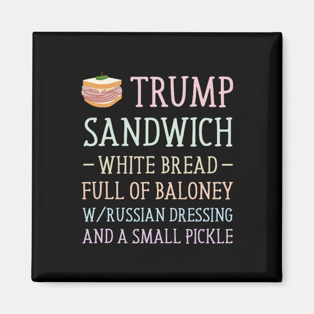 Aimant SYMBOLE sandwich Trump Drôle (Devant)