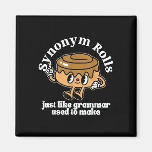 Aimant Synonym Rolls Grammar Pun Style Vintage T-shirt.pn