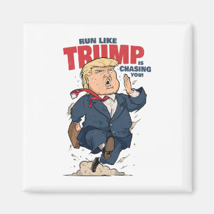 Aimant T-shirt drôle course comme si Trump vous poursuiva