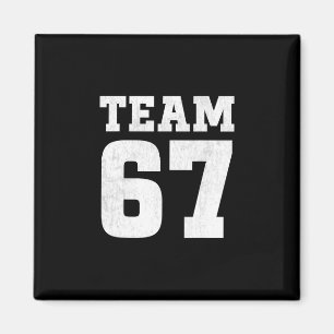 Aimant T-shirt Team Six Seven 6 7 Mème Drôle Aura 67 Pour