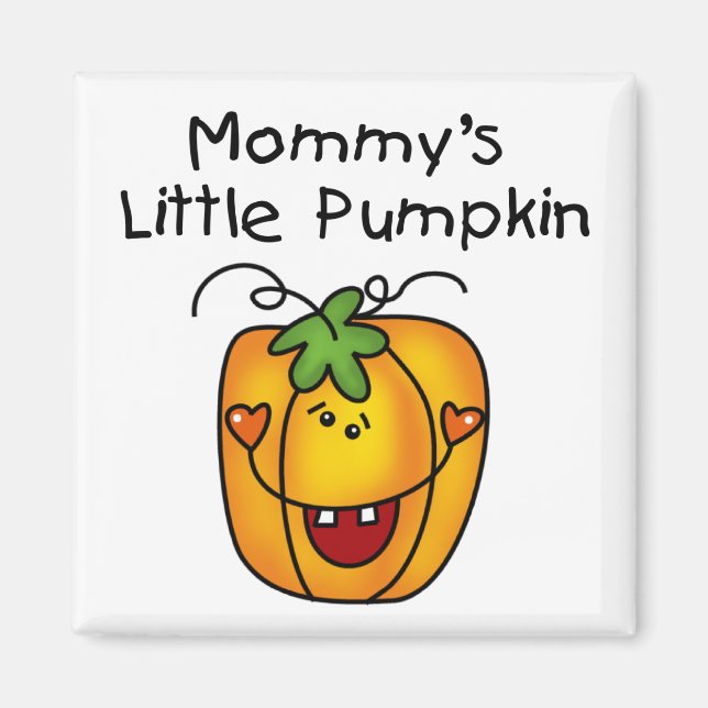 Aimant T-shirts et cadeaux de Maman's Little Citrouille (Devant)
