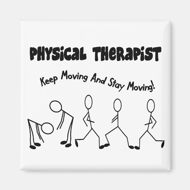 Aimant T-shirts et cadeaux de physiothérapeute (Devant)