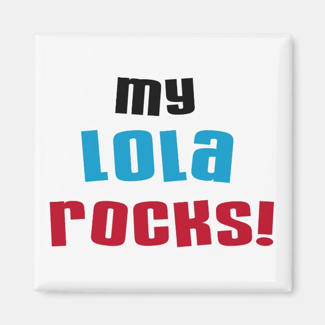 Aimant T-shirts et cadeaux My Lola Rocks (Devant)